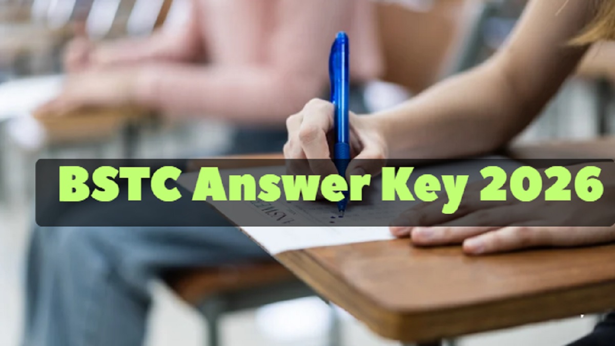BSTC Answer Key 2026 Out