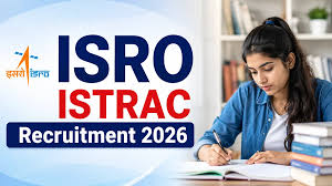 ISRO ISTRAC Recruitment 2026