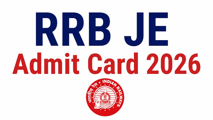 RRB JE CBT 2 Admit Card 2026 Out