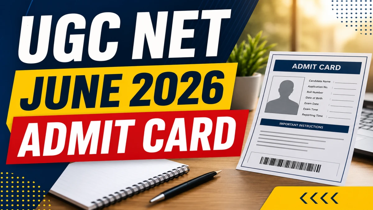 UGC NET Admit Card 2026