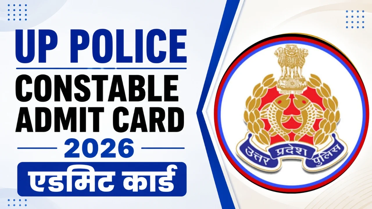 UP Police Constable Admit Card 2026