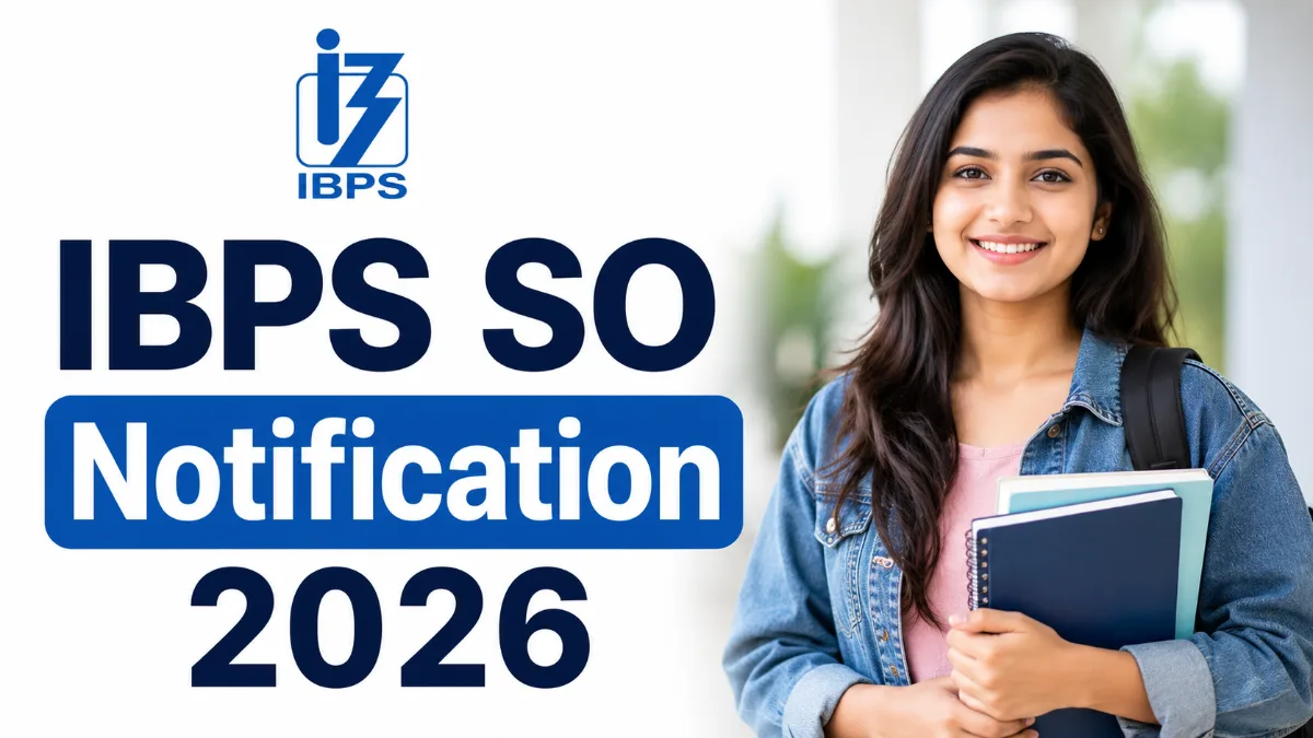 IBPS SO Recruitment 2026